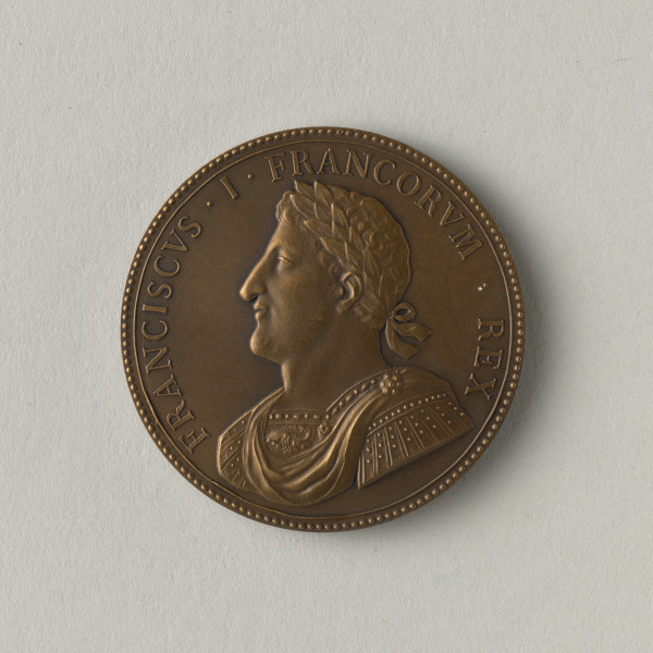 "FRANCIUSCUS I FRANCORUM REX" MEDAL