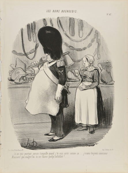 I'M NEVER CALM WHEN I SEE YOU GO OUT LIKE THIS... I AM ALWAYS AFRAID, MONSIEUR MOUSSARD, THAT YOU MAY BE INFIDEL.