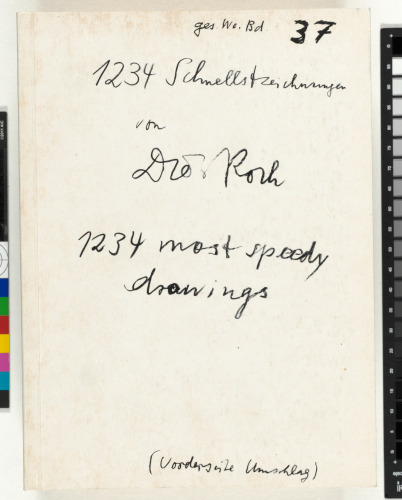 COLLECTED WORKS VOLUME 37: 1234 MOST SPEEDY DRAWINGS