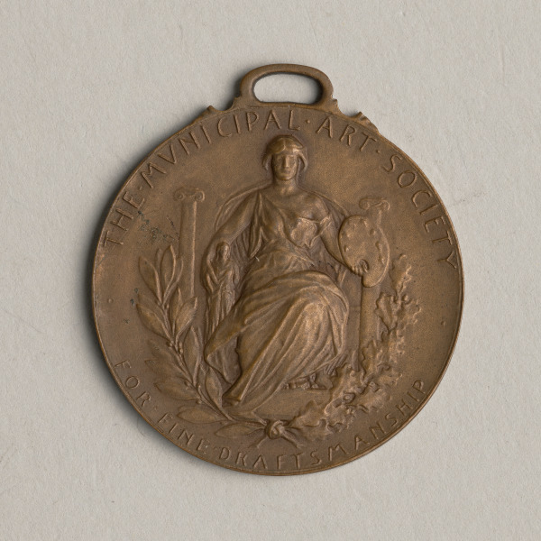 "THE MUNICIPAL ART SOCIETY FOR FINE DRAFTSMANSHIP" MEDAL