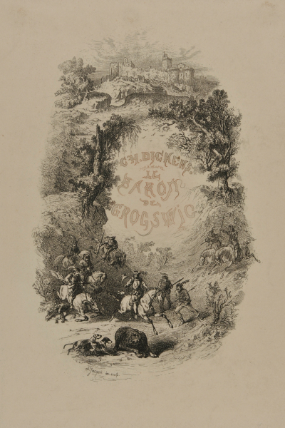 FRONTISPIECE FROM THE BOOK "CHARLES DICKENS, LE BARON DE GROGZWIG (PARIS: L. CURMER, 1841)"