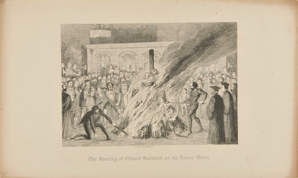The Burning of Edward Underhill on the Tower Green