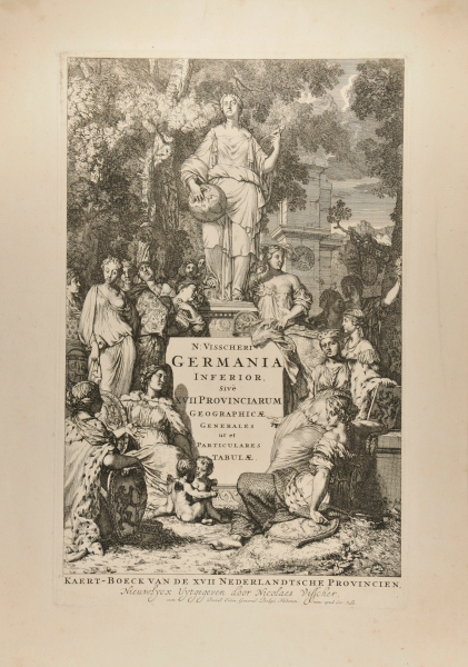 Frontispiece for “N. VISSCHERI / GERMANIA INFERIOR / SIVE / XVII PROVINCIARUM / GEOGRAPHICAE GENERALES / UT ET / PARTICULARES / TABULAE”