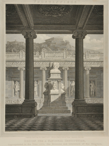 DESIGN FOR A NATIONAL INSTITUTION APPROPRIATED TO THE FINE ARTS, THE SCIENCES, AND LITERATURE OF THE KINGDOM