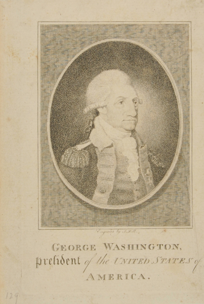GEORGE WASHINGTON, PRESIDENT OF THE UNITED STATES OF AMERICA