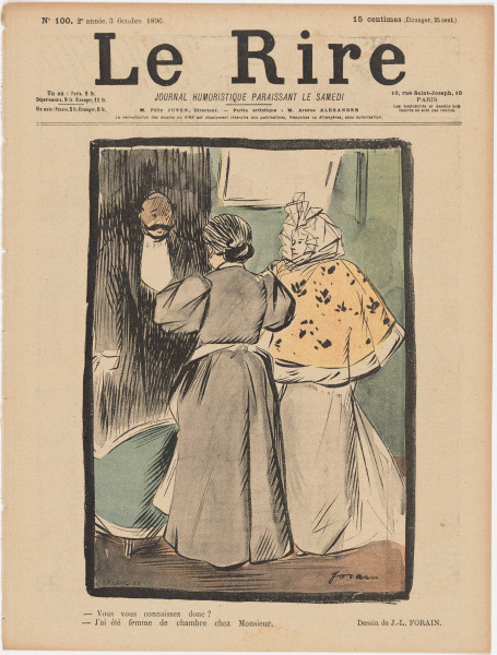 Vous, vous connaissez donc? J’ai été femme de chambre chez Monsieur.