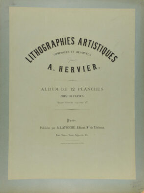 Cover for the series “Lithographies artistiques composées et dessinées par A. Hervier: album de douze planches”